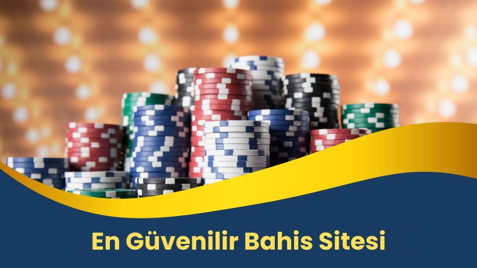 Güvenilir Bahis Sitesi